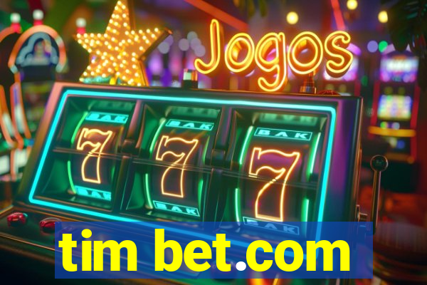 tim bet.com